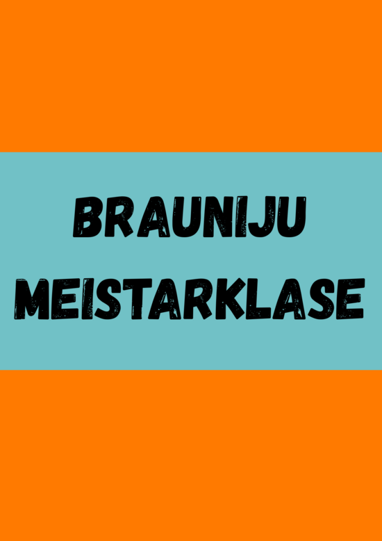 Brauniju meistarklase bērniem